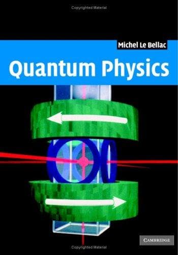Cover of Quantum Physics by Michel Le Bellac