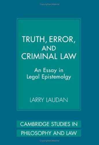 Cover of Truth, error, and criminal law by Larry Laudan