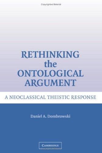 Cover of Rethinking the ontological argument by Daniel A. Dombrowski
