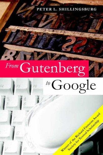 Cover of From Gutenberg to Google by Peter L. Shillingsburg