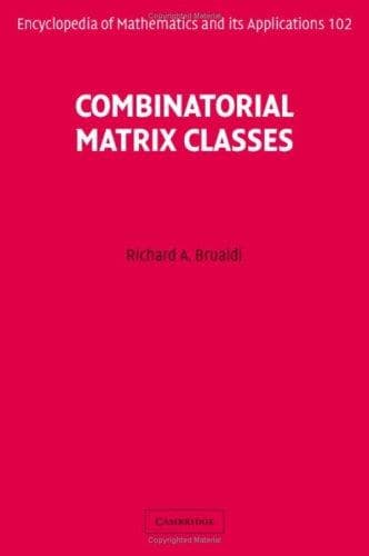 Cover of Combinatorial Matrix Classes by Richard A. Brualdi