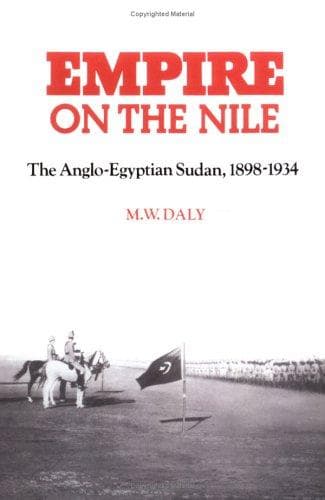Cover of Empire on the Nile by M. W. Daly