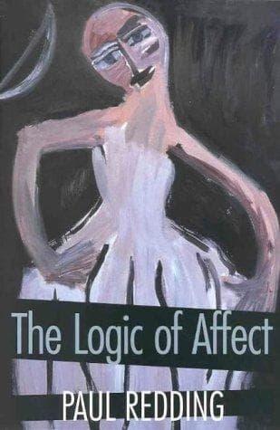 Cover of The Logic of Affect by Paul Redding
