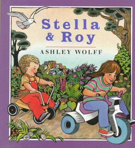 Cover of Stella & Roy by Ashley Wolff