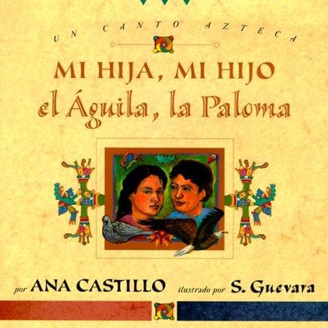 Cover of My daughter, my son, the eagle the dove by Ana Castillo