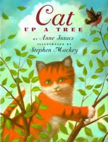 Cover of Cat up a tree by Anne Isaacs