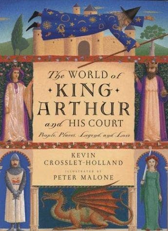 Cover of World of King Arthur and His Court: The by Kevin Crossley-Holland