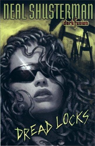 Cover of Dread locks by Neal Shusterman