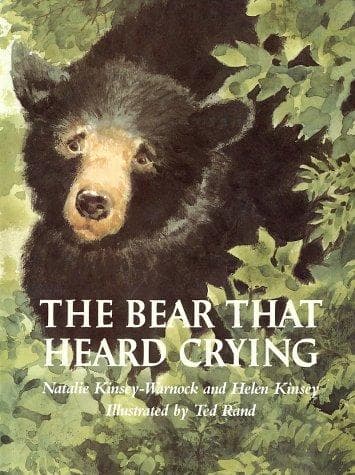 Cover of The bear that heard crying by Natalie Kinsey-Warnock