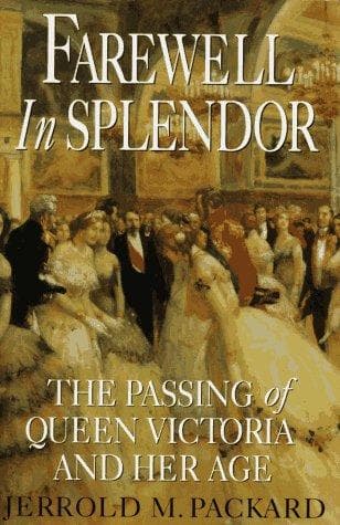 Cover of Farewell in Splendor by Jerrold M. Packard