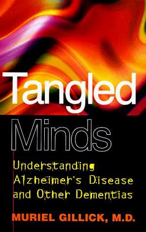 Cover of Tangled minds by Muriel R. Gillick