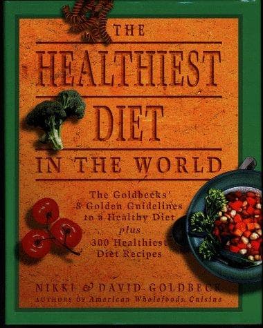 Cover of The healthiest diet in the world by Nikki Goldbeck