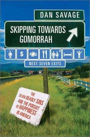 Cover of Skipping Towards Gomorrah by Dan Savage