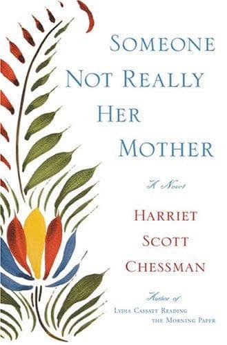 Cover of Someone not really her mother by Harriet Scott Chessman