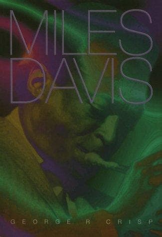 Cover of Miles Davis by George Crisp