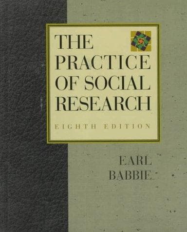 Cover of The practice of social research by Earl R. Babbie