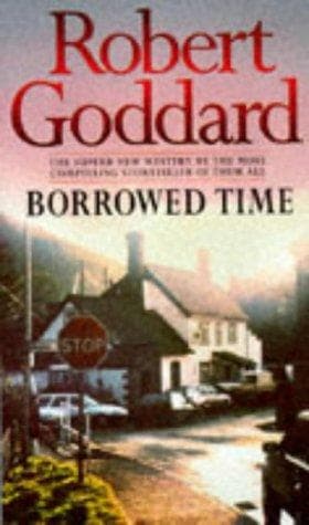 Cover of Borrowed Time by Robert Goddard