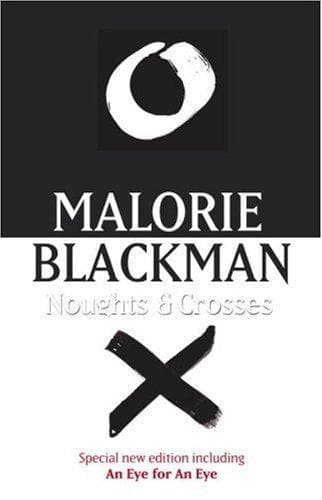 Cover of Noughts & Crosses by Malorie Blackman