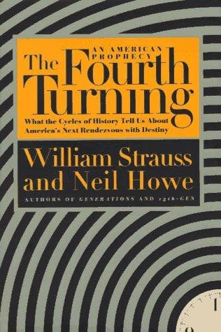 Cover of The fourth turning by William Strauss
