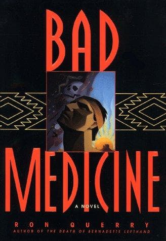Cover of Bad medicine by Ronald B. Querry