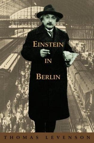 Cover of Einstein in Berlin by Thomas Levenson