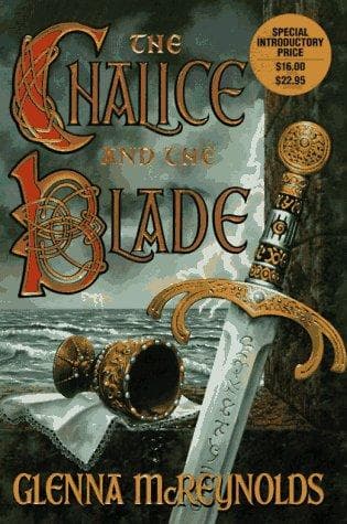 Cover of The chalice and the blade by Glenna McReynolds