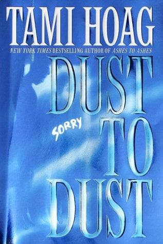 Cover of Dust to dust by Tami Hoag