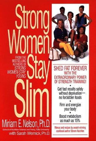 Cover of Strong women stay slim by Miriam E. Nelson