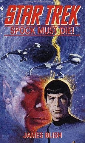Cover of Star Trek Adventures - Spock Must Die! by James Blish