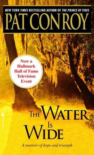 Cover of The Water Is Wide by Pat Conroy