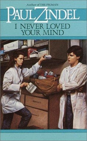 Cover of I Never Loved Your Mind by Paul Zindel