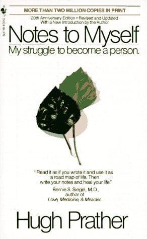 Cover of Notes to Myself My Struggle to Become a Person by Hugh Prather