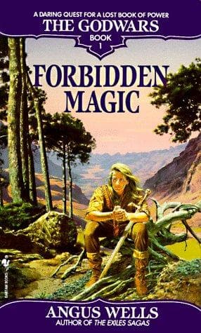 Cover of Forbidden Magic (The Godwars, Book 1) by Angus Wells