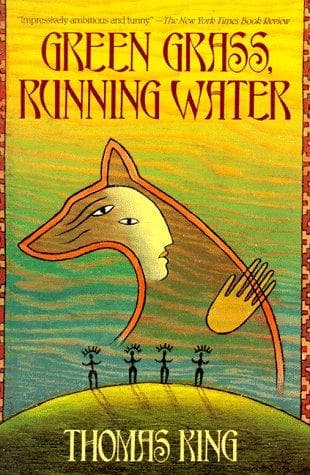 Cover of Green grass, running water by Thomas King
