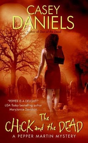 Cover of The Chick and the Dead by Casey Daniels