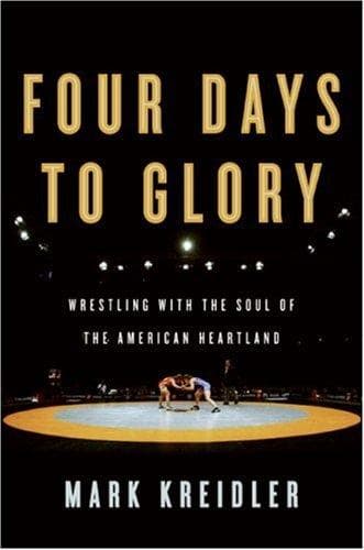 Cover of Four Days to Glory by Mark Kreidler
