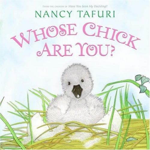 Cover of Whose chick are you? by Nancy Tafuri
