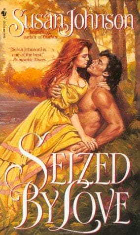 Cover of Seized by Love by Susan Johnson