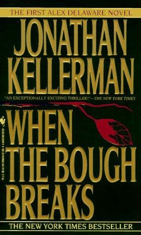 Cover of When the Bough Breaks by Jonathan Kellerman