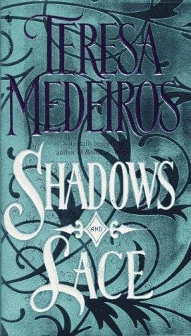 Cover of Shadows and Lace by Teresa Medeiros
