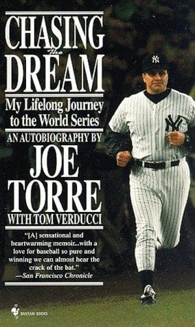Cover of Chasing the Dream by Joe Torre