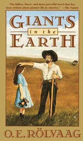 Cover of Giants in the Earth by O.E. Rølvaag