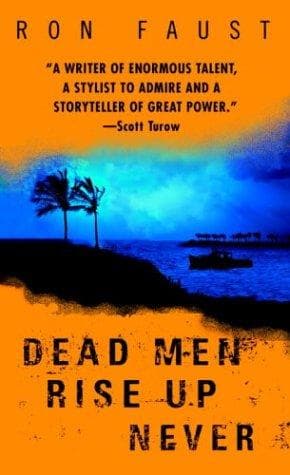 Cover of Dead men rise up never by Ron Faust