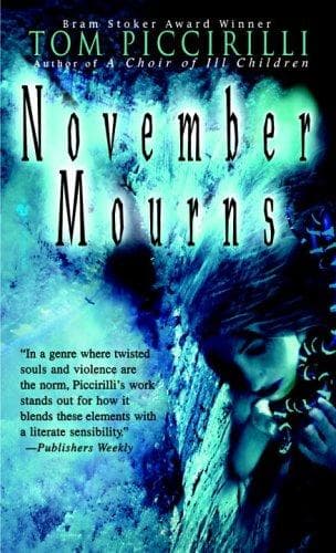 Cover of November Mourns by Tom Piccirilli