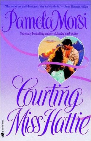 Cover of Courting Miss Hattie by Pamela Morsi