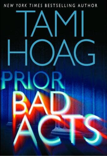 Cover of Prior bad acts by Tami Hoag