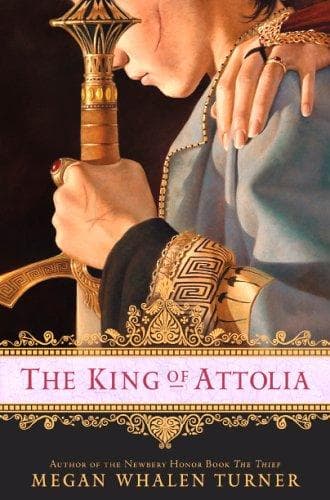 Cover of The King of Attolia by Megan Whalen Turner
