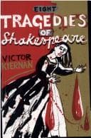 Cover of Eight tragedies of Shakespeare by V. G. Kiernan