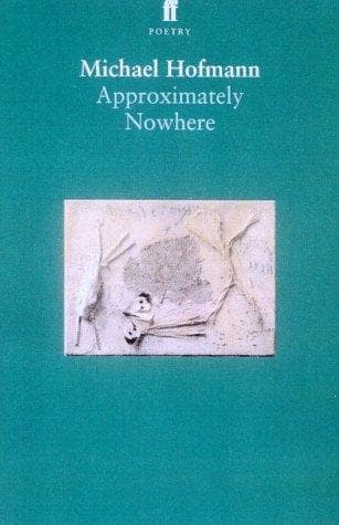 Cover of Approximately nowhere by Michael Hofmann