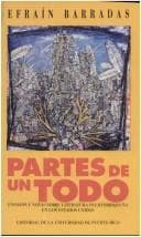 Cover of Partes de un todo by Efraín Barradas